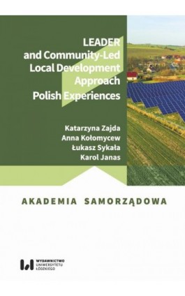 LEADER and Community-Led Local Development Approach. Polish Experiences - Katarzyna Zajda - Ebook - 978-83-8088-762-6