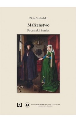Małżeństwo - Piotr Szukalski - Ebook - 978-83-7969-190-6