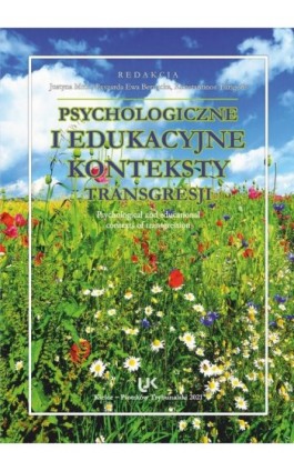 Psychologiczne i edukacyjne konteksty transgresji. Psychological and educational contexts of transgression. - Ebook - 978-83-7133-980-6