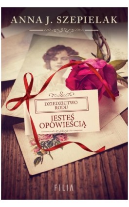 Jesteś opowieścią - Anna J. Szepielak - Ebook - 978-83-8195-583-6