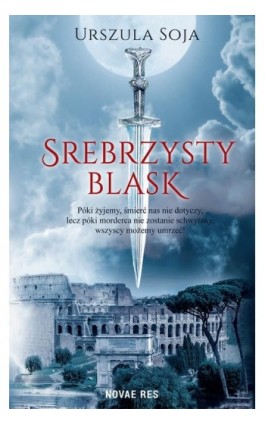 Srebrzysty blask - Urszula Soja - Ebook - 978-83-8219-284-1