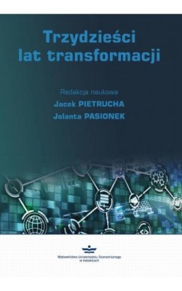 Trzydzieści lat transformacji - Ebook - 978-83-7875-707-8