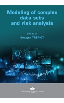 Modeling of complex data sets and risk analysis - Ebook - 978-83-7875-702-3