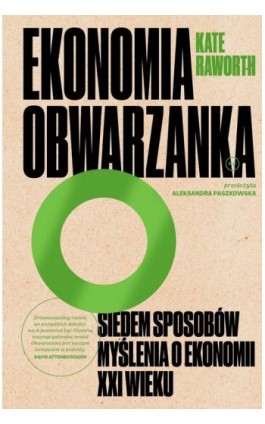 Ekonomia obwarzanka - Kate Raworth - Ebook - 978-83-66586-84-0