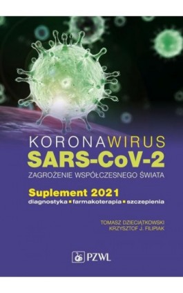 Koronawirus SARS-CoV-2 zagrożenie dla współczesnego świata - Ebook - 978-83-200-6417-9