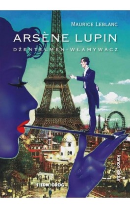 Arsene Lupin - Maurice Leblanc - Ebook - 978-83-66837-54-6