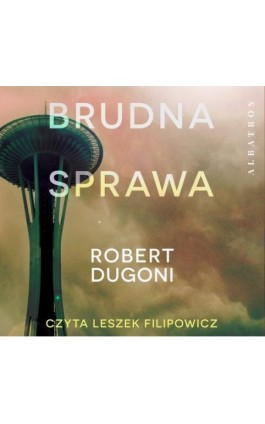 BRUDNA SPRAWA - Robert Dugoni - Audiobook - 978-83-8215-554-9