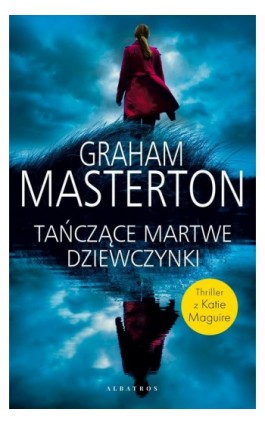 Tańczące martwe dziewczynki - Graham Masterton - Ebook - 978-83-8215-630-0