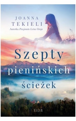 Szepty pienińskich ścieżek - Joanna Tekieli - Ebook - 978-83-8195-615-4