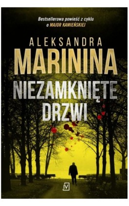 Niezamknięte drzwi - Aleksandra Marinina - Ebook - 9788366839359