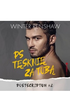 PS Tęsknię za tobą. Postscriptum #2 - Winter Renshaw - Audiobook - 978-83-283-8411-8
