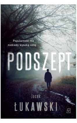 Podszept - Jacek Łukawski - Ebook - 9788366839519
