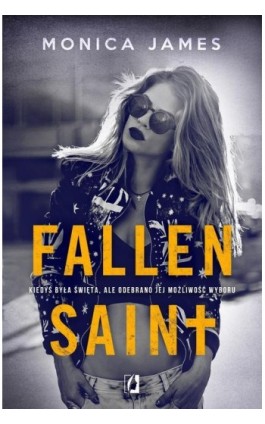 Fallen Saint. All The Pretty Things. Tom 2 - Monica James - Ebook - 978-83-66967-04-5