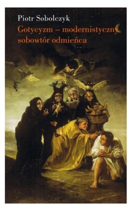 Gotycyzm - Piotr Sobolczyk - Ebook - 978-83-7908-075-5
