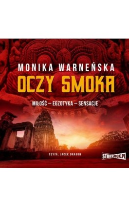 Oczy smoka - Monika Warneńska - Audiobook - 978-83-8233-417-3