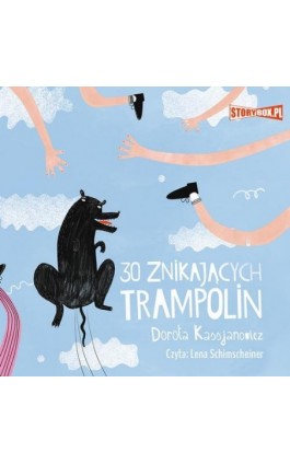 30 znikających trampolin - Dorota Kassjanowicz - Audiobook - 978-83-8233-325-1