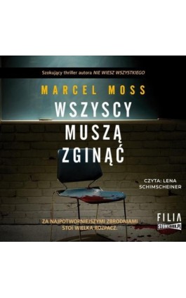 Wszyscy muszą zginąć - Marcel Moss - Audiobook - 978-83-8233-439-5