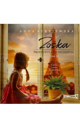 Zośka. Tom 2. Przepustka do szczęścia - Anna Stryjewska - Audiobook - 978-83-8233-437-1
