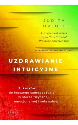 Uzdrawianie intuicyjne - Judith Orloff - Ebook - 978-83-8231-011-5