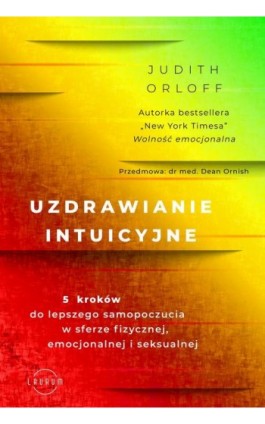 Uzdrawianie intuicyjne - Judith Orloff - Ebook - 978-83-8231-011-5