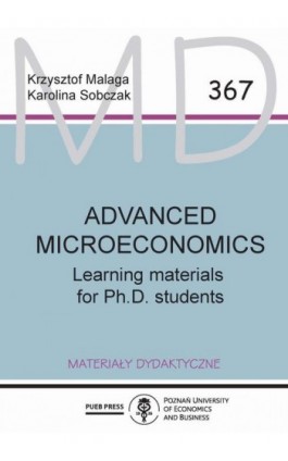 Advanced microeconomics: Learning materials for Ph.D. students - Krzysztof Malaga - Ebook - 978-83-8211-071-5