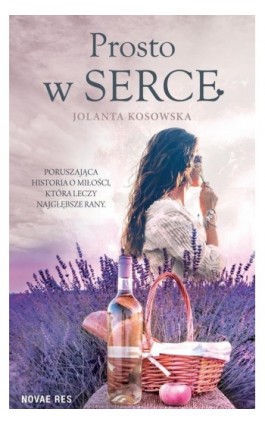 Prosto w serce - Jolanta Kosowska - Ebook - 978-83-8219-071-7