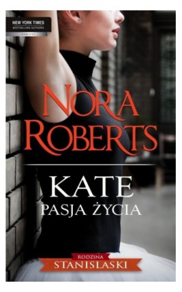 Kate Pasja życia - Nora Roberts - Ebook - 978-83-238-9940-2