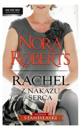 Rachel Z nakazu serca - Nora Roberts - Ebook - 978-83-238-9948-8