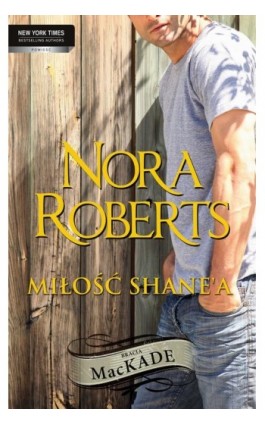 Miłość Shanea - Nora Roberts - Ebook - 978-83-238-9944-0