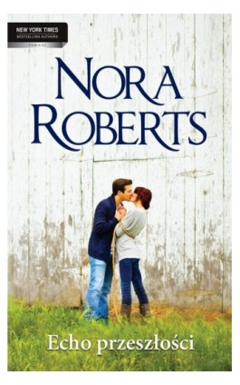 Echo przeszłości - Nora Roberts - Ebook - 978-83-238-9936-5