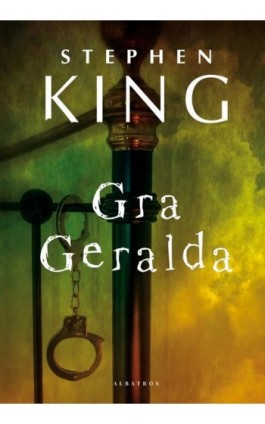 GRA GERALDA - Stephen King - Ebook - 978-83-8215-639-3