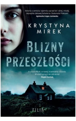 Blizny przeszłości - Krystyna Mirek - Ebook - 978-83-8195-621-5