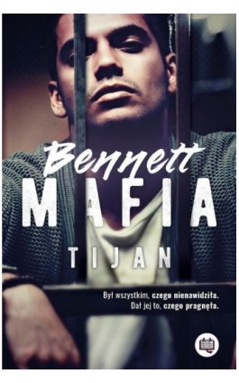 Bennett Mafia - Tijan - Ebook - 978-83-66967-13-7