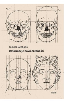 Deformacje nowoczesności - Tomasz Swoboda - Ebook - 978-83-66511-37-8