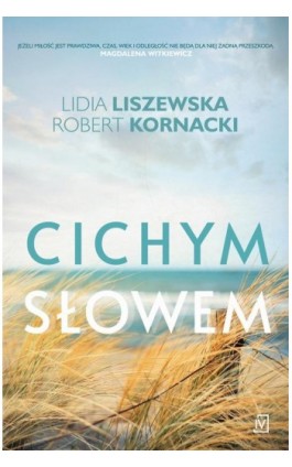 Cichym słowem - Lidia Liszewska - Ebook - 9788366839199