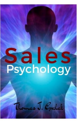 Sales Psychology - Thomas J. Gralak - Ebook - 978-83-960368-4-1