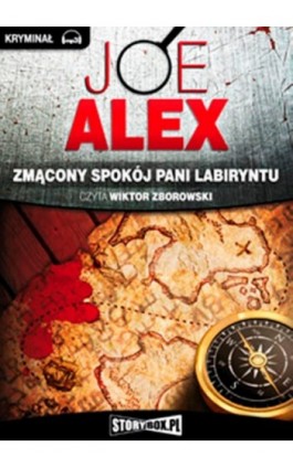 Zmącony spokój Pani Labiryntu - Joe Alex - Audiobook - 978-83-63302-21-4