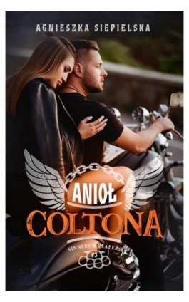 Anioł Coltona - Agnieszka Siepielska - Ebook - 978-83-287-1929-3