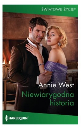 Niewiarygodna historia - Annie West - Ebook - 978-83-276-6766-3