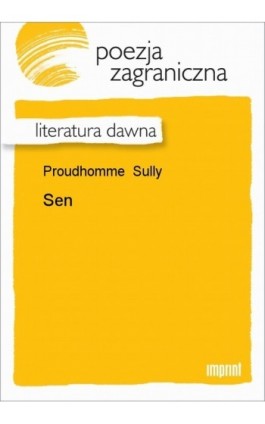 Sen - Sully Proudhomme - Ebook - 978-83-270-1396-5