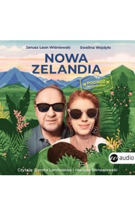 Nowa Zelandia. Podróż przedślubna - Janusz Leon Wiśniewski - Audiobook - 978-83-8032-640-8