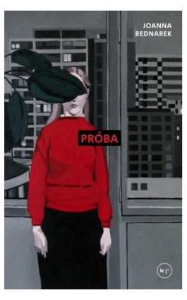 Próba - Joanna Bednarek - Ebook - 978-83-66586-89-5