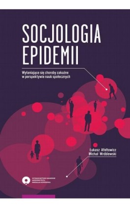 Socjologia epidemii - Łukasz Afeltowicz - Ebook - 978-83-231-4563-9