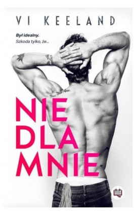 Nie dla mnie - Vi Keeland - Ebook - 978-83-66967-87-8