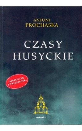 Czasy husyckie - Antoni Prochaska - Ebook - 978-83-242-2495-1