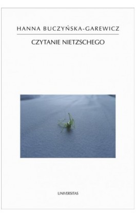 Czytanie Nietzschego - Hanna Buczyńska-Garewicz - Ebook - 978-83-242-1956-8