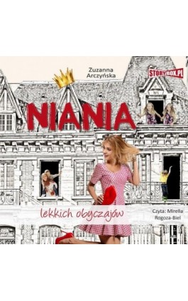 Niania lekkich obyczajów - Zuzanna Arczyńska - Audiobook - 978-83-8233-573-6