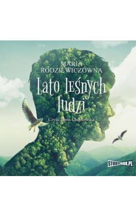 Lato leśnych ludzi - Maria Rodziewiczówna - Audiobook - 978-83-8233-585-9