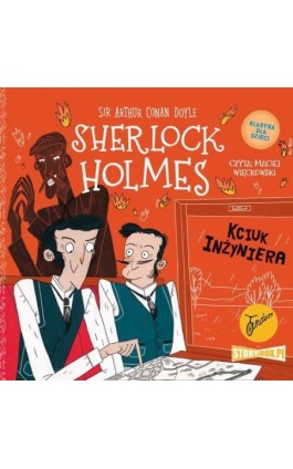 Klasyka dla dzieci. Sherlock Holmes. Tom 14. Kciuk inżyniera - Arthur Conan Doyle - Audiobook - 978-83-8233-628-3
