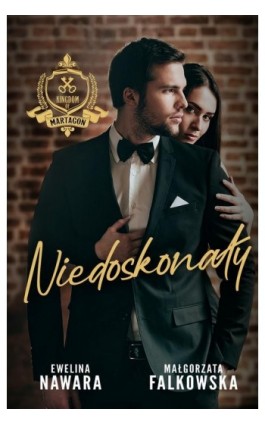 Niedoskonały - Ewelina Nawara - Ebook - 978-83-287-1747-3